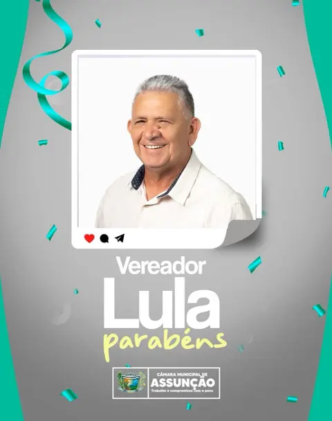 Parabéns, Vereador Lula!🥳🥳🥳 A Câmara Municipal, em nome da Presidente Anazilda e dem...