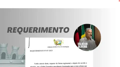 REQUERIMENTO N° 07/2025 apresentado na sessão do dia 12 de março de 2025.