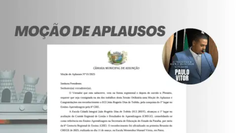 Vereador Paulo Vitor apresenta Moção de Aplausos na Câmara de Assunção