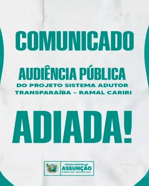 Audiência pública do Projeto Adutor Transparaíba em Assunção é adiada