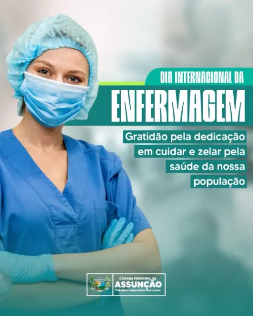 Dia Internacional da Enfermagem: Câmara de Assunção rende homenagens aos profissionais da área